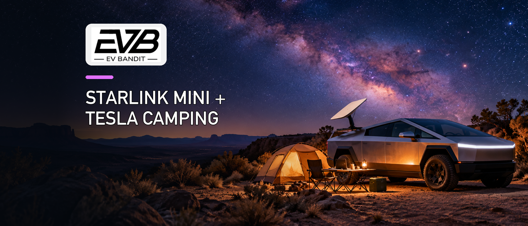 EV Bandit guide to running Starlink Mini from a Tesla camping setup