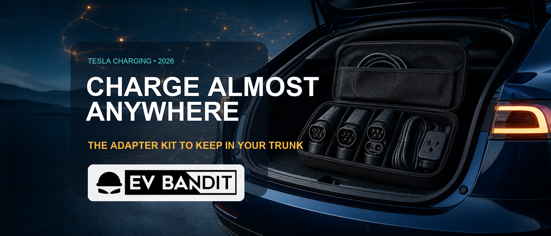 EV Bandit guide to the Tesla charging adapter kit to keep in your trunk in 2026